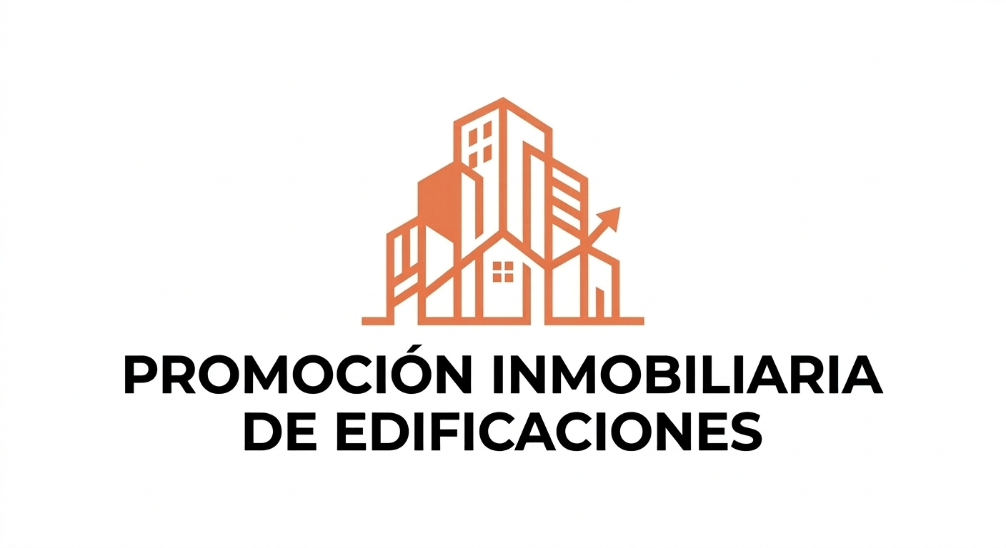 PROMOCIÓN INMOBILIARIA DE EDIFICACIONES